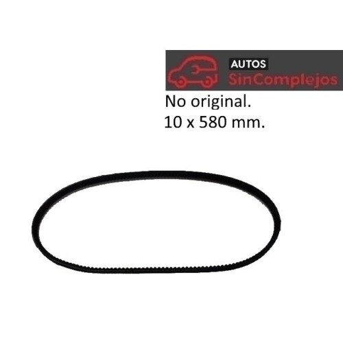 CORREA DE ALTERNADOR 10 x 580 mm. NO ORIGINAL.